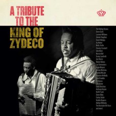 V/A-A TRIBUTE TO THE KING OF ZYDECO (CD)