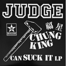 JUDGE-CHUNG KING CAN SUCK IT (CD)