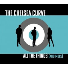 CHELSEA CURVE-ALL THE THINGS (AND MORE) (CD)
