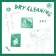 DRY CLEANING-BOUNDARY ROAD SNACKS AND DRINKS / SWEET PRINCESS EPS (CD)