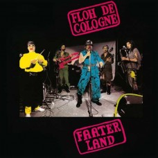 FLOH DE COLOGNE-FAATERLAND (LP)