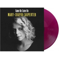 MARY CHAPIN CARPENTER-COME ON COME ON -COLOURED- (LP)