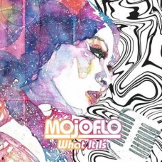 MOJOFLO-WHAT IT IS (LP)