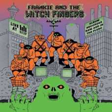 FRANKIE AND THE WITCH FINGERS-LIVE AT KEXP -RSD- (LP)