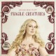 HANNAH ROSE PLATT-FRAGILE CREATURES (CD)