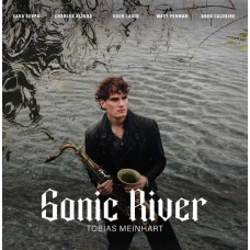 TOBIAS MEINHART-SONIC RIVER (CD)