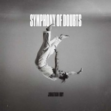 JONATHAN ROY-SYMPHONY OF DOUBTS (CD)
