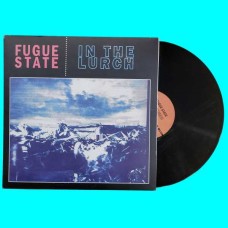 FUGUE STATE-IN THE LURCH (LP)
