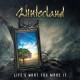 WINTERLAND-LIFE'S WHAT YOU MAKE IT (CD)