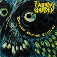 FAMILY GARDEN-DREAMS BEYOND CONTROL (LP)