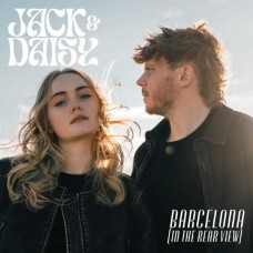 JACK & DAISY-BARCELONA (IN THE REARVIEW) (CD)