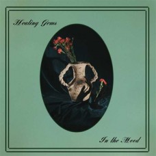 HEALING GEMS-IN THE MOOD (LP)