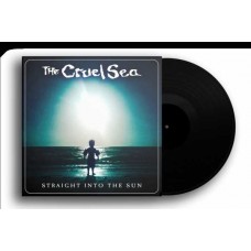 CRUEL SEA-STRAIGHT INTO THE SUN (LP)