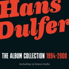 HANS DULFER-THE ALBUM COLLECTION 1994-2000 -BOX- (5CD)