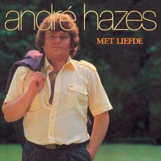 ANDRE HAZES-MET LIEFDE (LP)