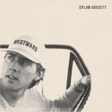 DYLAN GOSSETT-WESTWARD (CD)