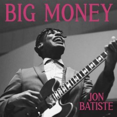 JON BATISTE-BIG MONEY (CD)