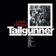 TAILGUNNER-LIVING FOR REAL -RSD- (2LP)