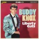 BUDDY KNOX-LIBERTY CUTS (CD)