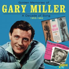 GARY MILLER-GOLDEN MEMORIES OF.. A DECADE OF SONG 1593-1962 (CD)