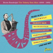 BOOTS RANDOLPH-THE YAKETY SAX MAN, 1958-1962 (CD)