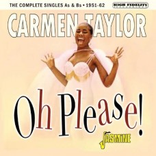CARMEN TAYLOR-OH PLEASE! 1951-1962 (CD)