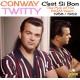 CONWAY TWITTY-C'EST SI BON - THE PICK OF HIS MGM YEARS - 1958-1962 (CD)