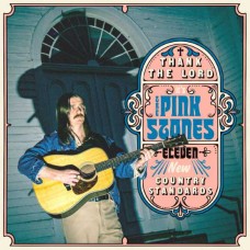 PINK STONES-THANK THE LORD IT'S THE PINK STONES (CD)