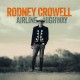 RODNEY CROWELL-AIRLINE HIGHWAY (CD)