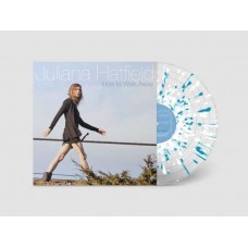 JULIANA HATFIELD-HOW TO WALK AWAY -COLOURED/LTD- (LP)
