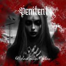 PENITENT-MELANCHOLIA REDUX (CD)