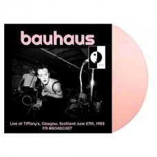 BAUHAUS-LIVE AT TIFFANY'S GLASGOW 1983 FM BROADCAST -COLOURED/LTD- (LP)