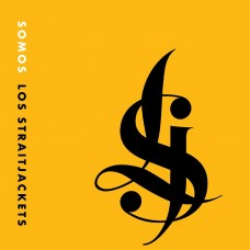 LOS STRAITJACKETS-SOMOS LOS STRAITJACKETS (CD)