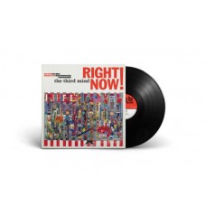 THIRD MIND-RIGHT NOW! (LP)