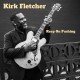 KIRK FLETCHER-KEEP ON PUSHING (CD)