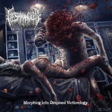 FLESHMANGLED-MORPHING INTO DESPISED VICTIMOLOGY (CD)