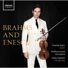 CHARLIE SIEM-BRAHMS AND ENESCU (CD)