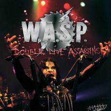 W.A.S.P.-DOUBLE LIVE ASSASSINS (2CD)