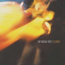 TINY MOVING PARTS-CELEBRATE (LP)