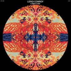 LEROI CONROY-A TIGER'S TALE (CD)