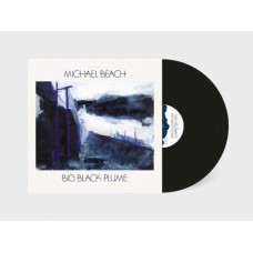 MICHAEL BEACH-BIG BLACK PLUME (LP)