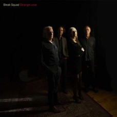 BLEAK SQUAD-STRANGE LOVE (LP)