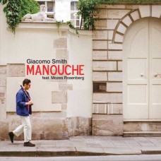 GIACOMO SMITH-MANOUCHE (LP)