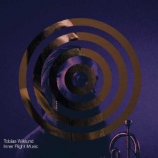 TOBIAS WIKLUND-INNER FLIGHT MUSIC (2LP)