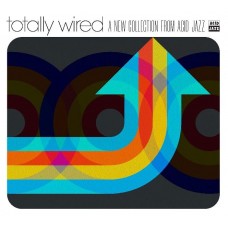 V/A-TOTALLY WIRED: A NEW COLLECTION FROM ACID JAZZ (CD)