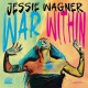 JESSIE WAGNER-WAR WITHIN (LP)
