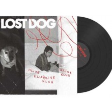 OLIVE KLUGE-LOST DOG (LP)