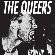 QUEERS-GROW UP (LP)