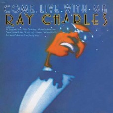 RAY CHARLES-COME LIVE WITH ME (CD)