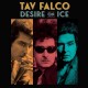 TAV FALCO-DESIRE ON ICE (CD)